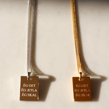 Load image into Gallery viewer, Get Ætla Skal Necklace